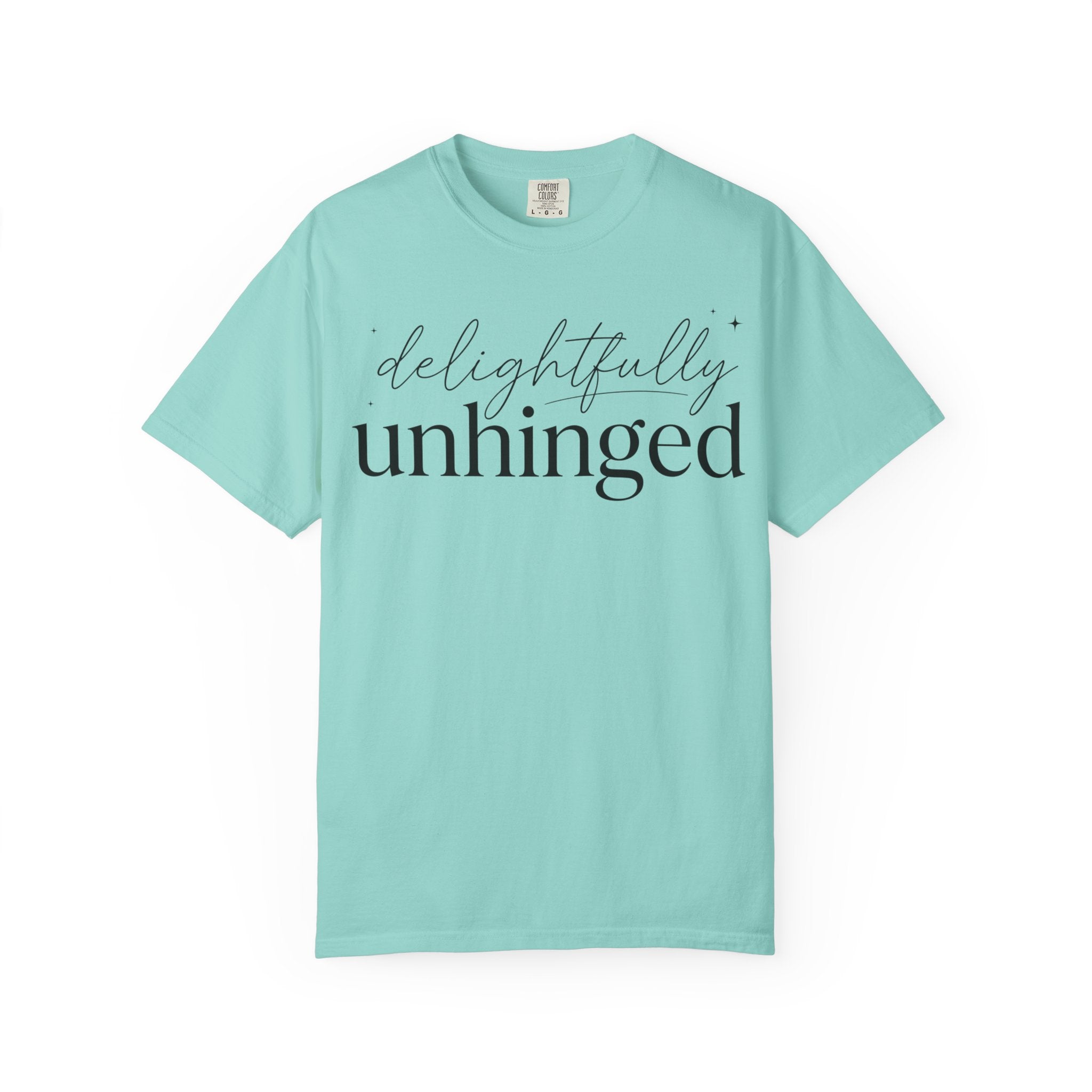 Delightfully Unhinged T-Shirt