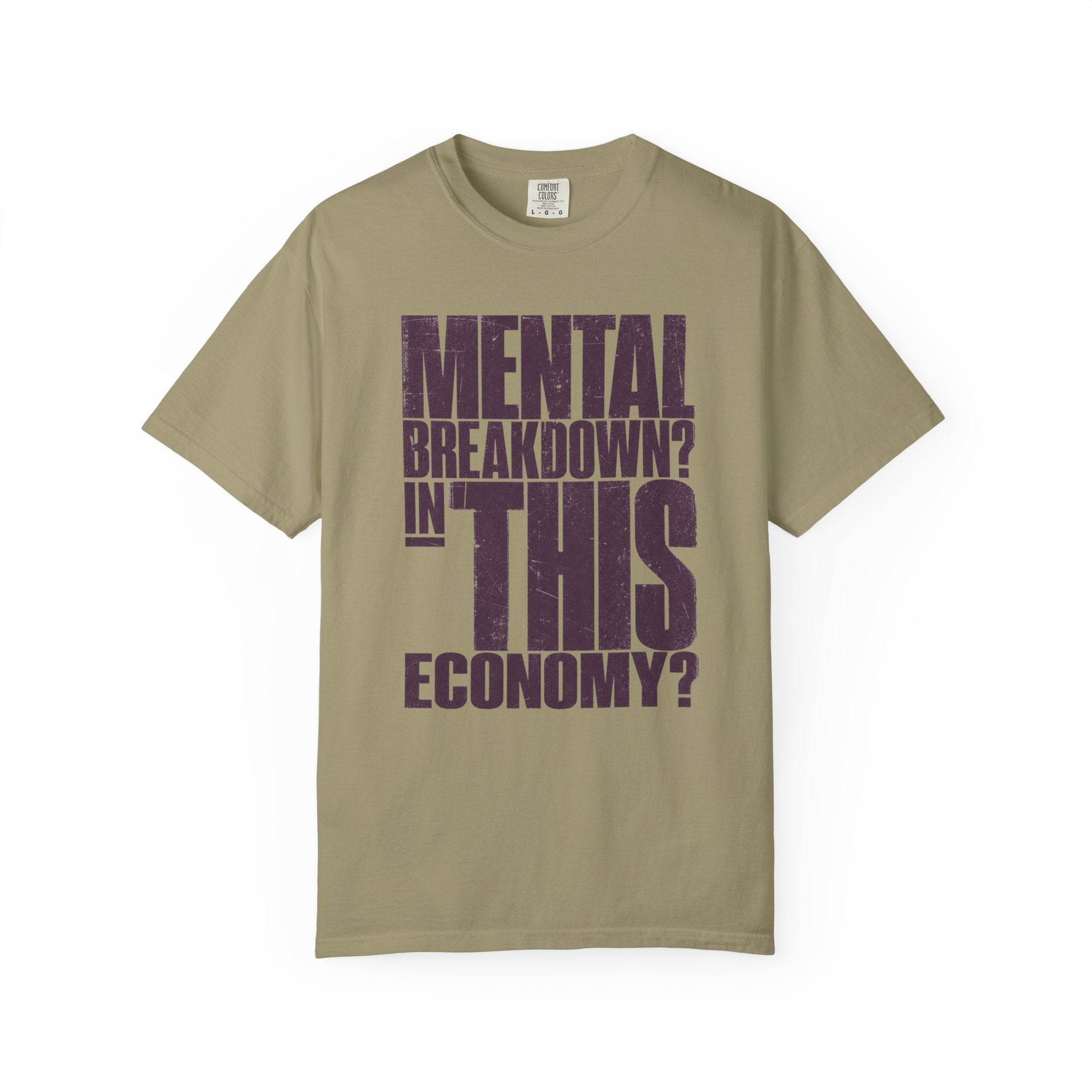 Mental Breakdown_ T-Shirt