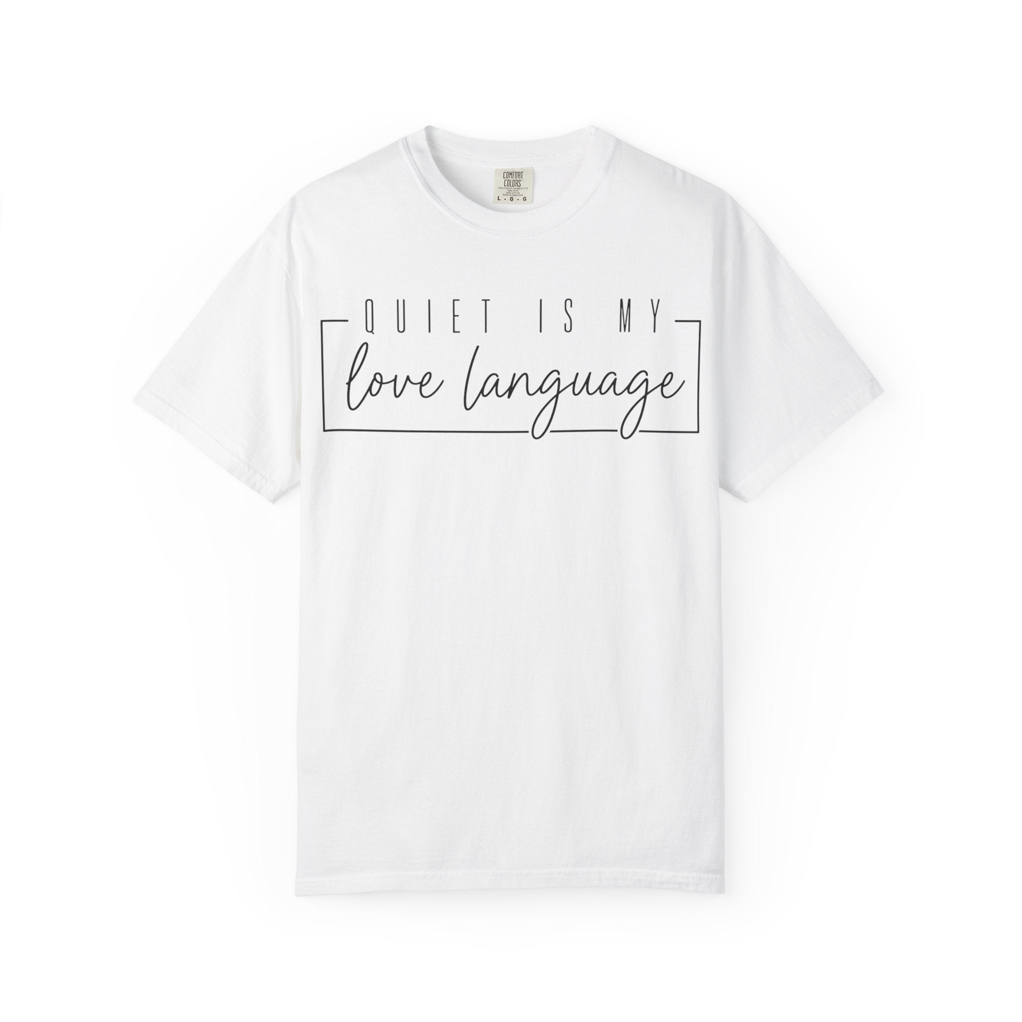 Quiet Is My Love Language
