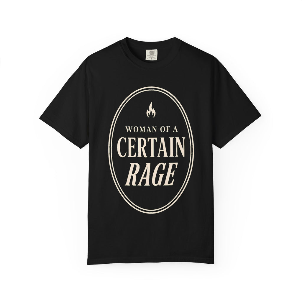 Certain Rage T-Shirt