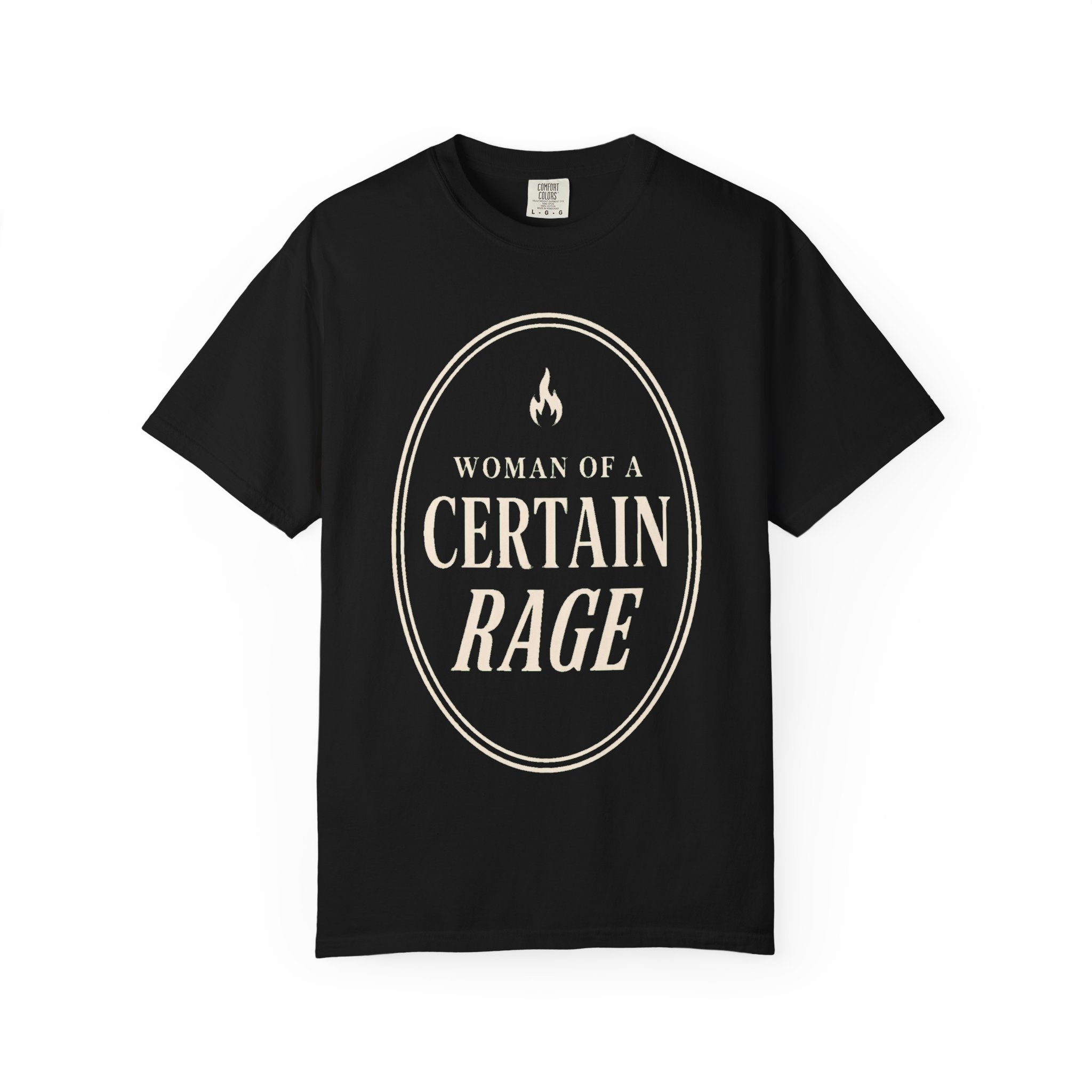 Certain Rage T-Shirt