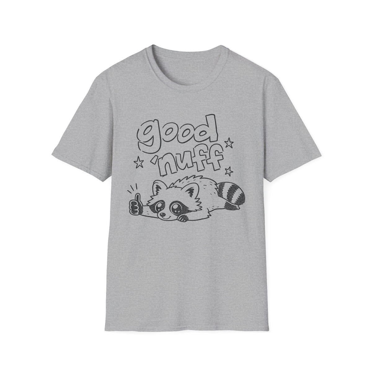 Good 'Nuff Raccoon T-Shirt