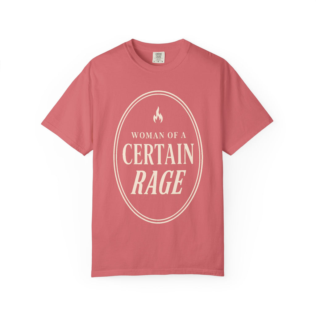 Certain Rage T-Shirt