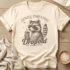 Gentle Parenting Drop Out T-Shirt