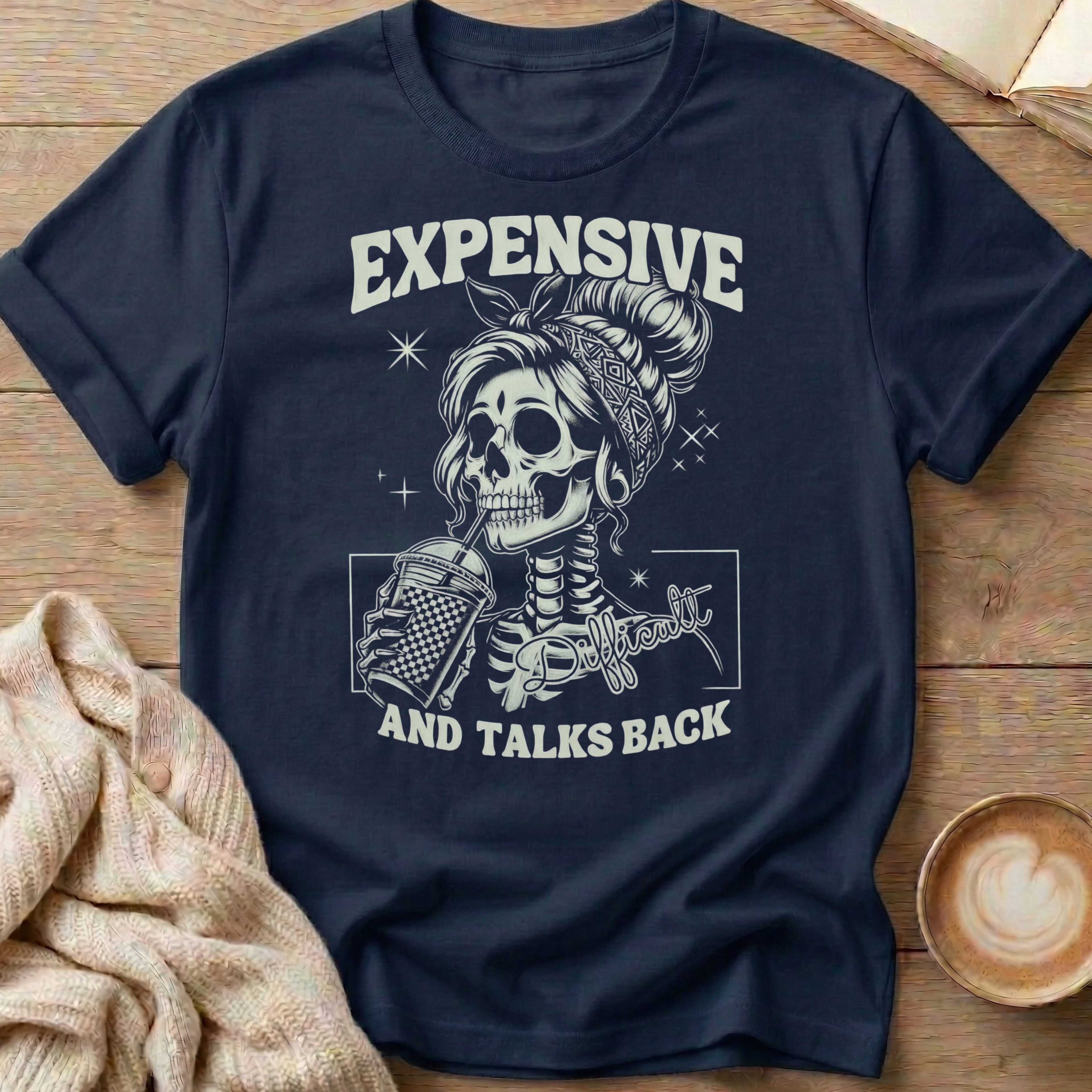 Expensive and Talks Back T-Shirt