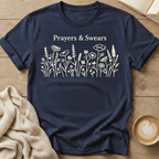 Prayers & Swears T-Shirt — Funny Sarcastic Quote Tee for Moms