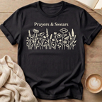 Prayers & Swears T-Shirt — Funny Sarcastic Quote Tee for Moms