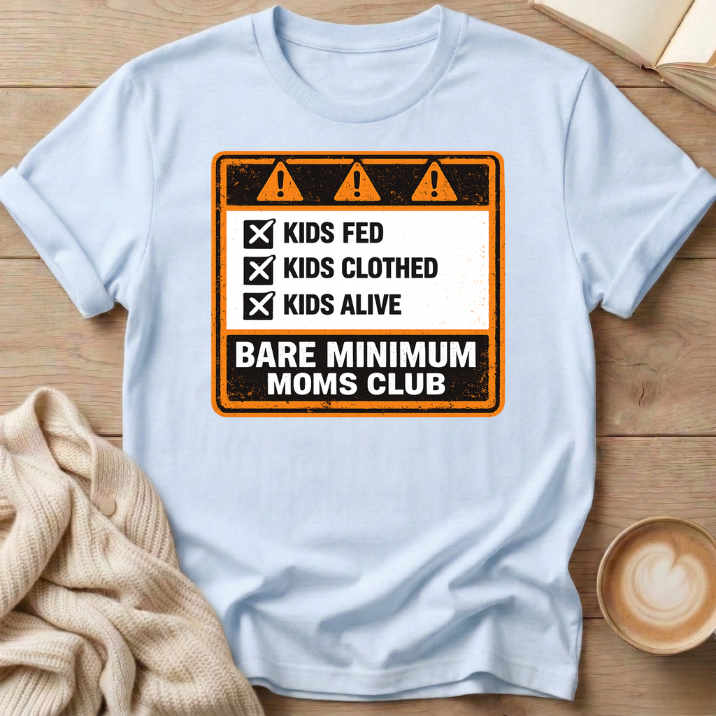 Kids Alive Bare Minimum Moms Club T-Shirt