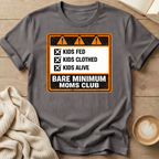 Kids Alive Bare Minimum Moms Club T-Shirt