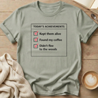 Today's Achievements T-Shirt