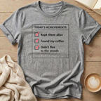 Today's Achievements T-Shirt