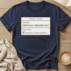 Mentally in the Maldives T-Shirt
