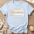Mentally in the Maldives T-Shirt