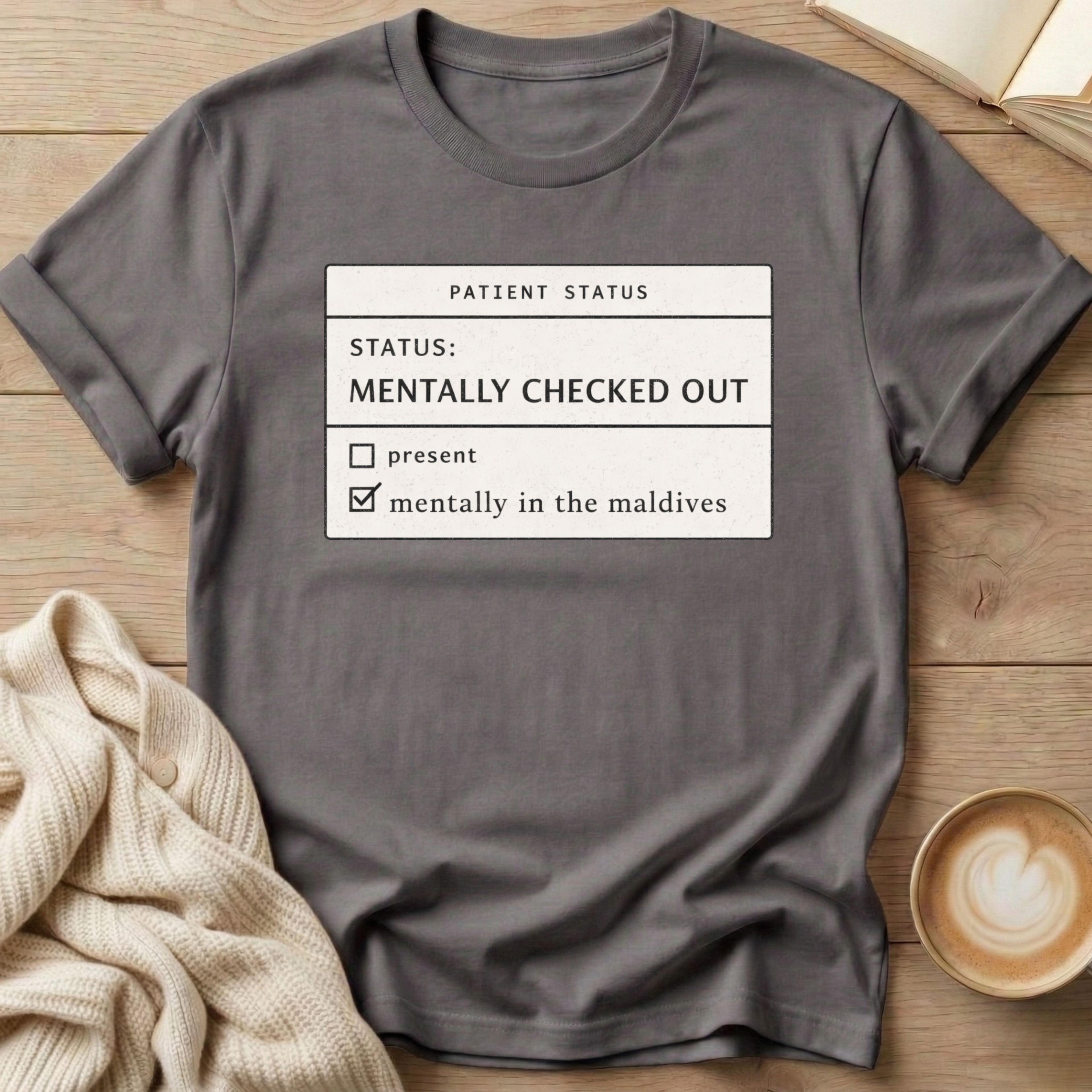 Mentally in the Maldives T-Shirt