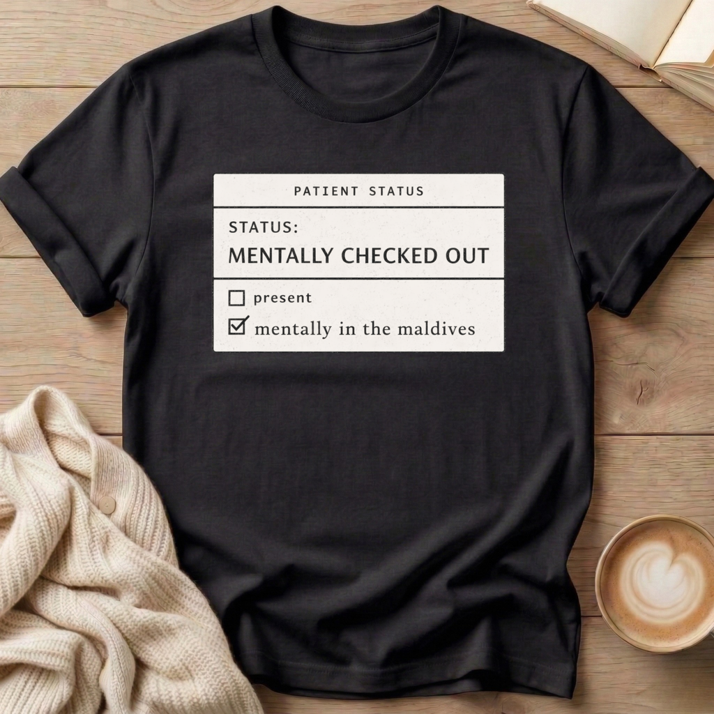Mentally in the Maldives T-Shirt