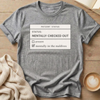 Mentally in the Maldives T-Shirt