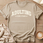 Adulting - Zero Stars T-Shirt