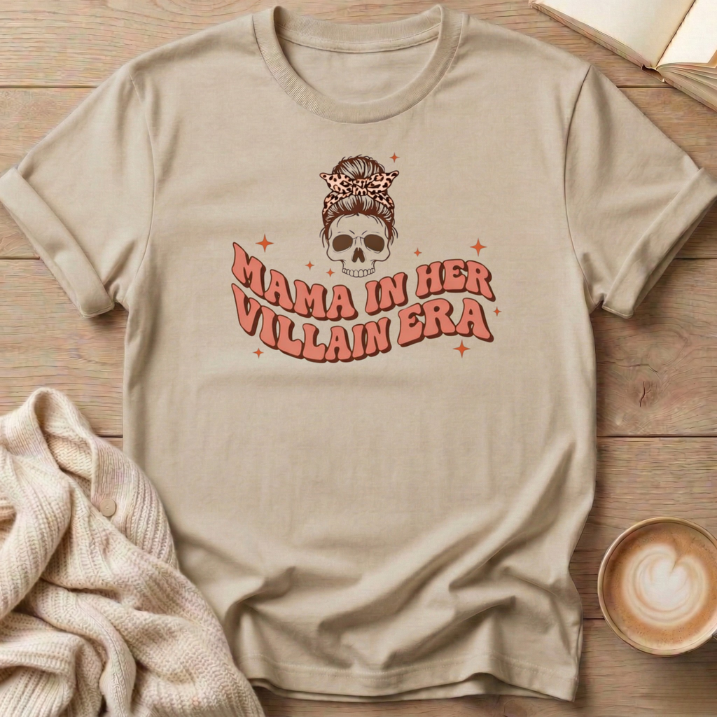 Mama in Her Villain Era T-Shirt
