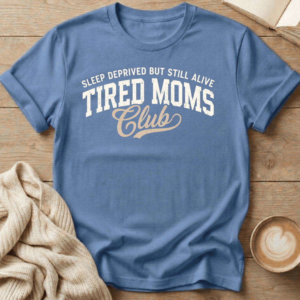 Sleep Deprived but Still Alive T-Shirt