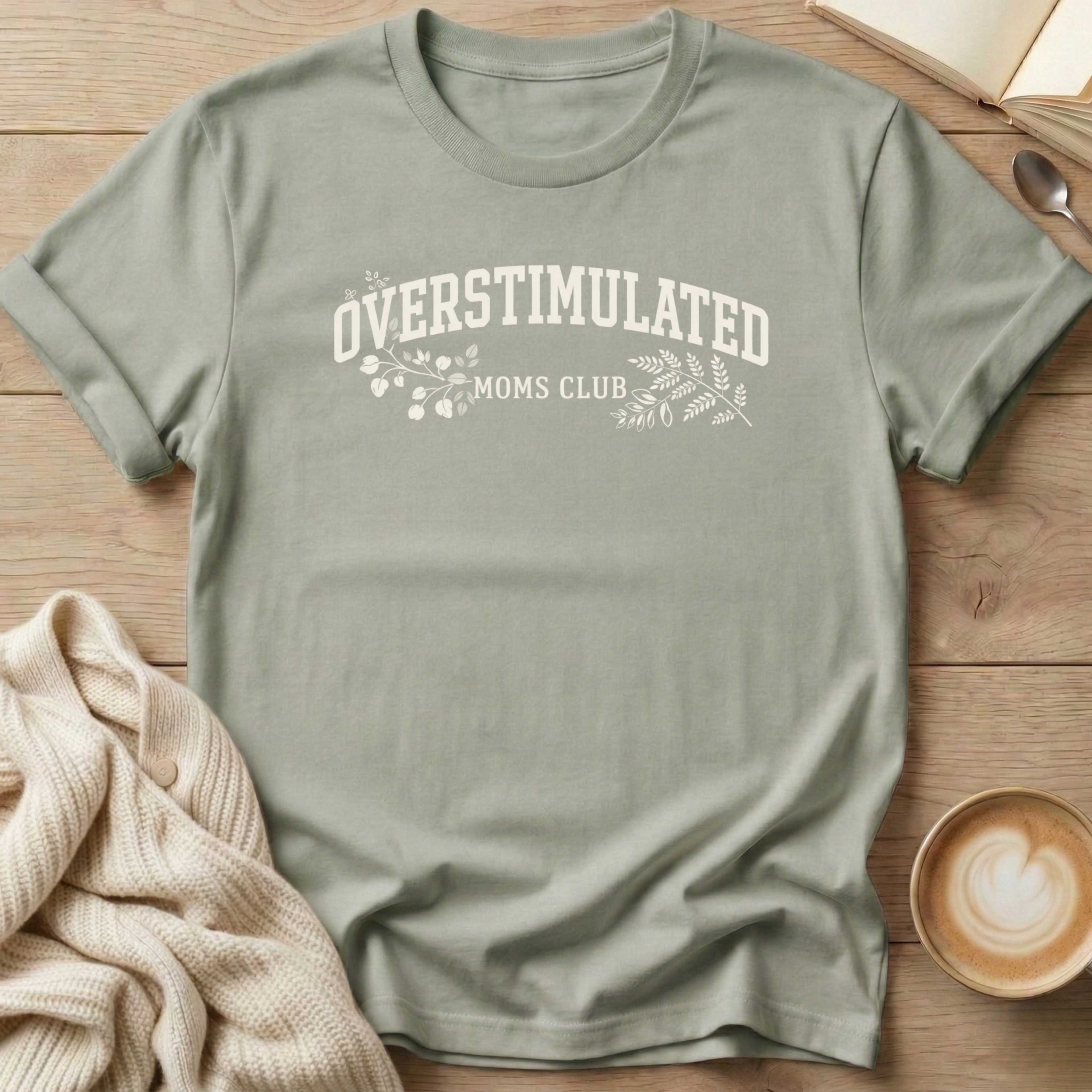 Overstimulated Moms Club Botanical T-Shirt