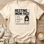 Resting Mom Face - Messy Bun