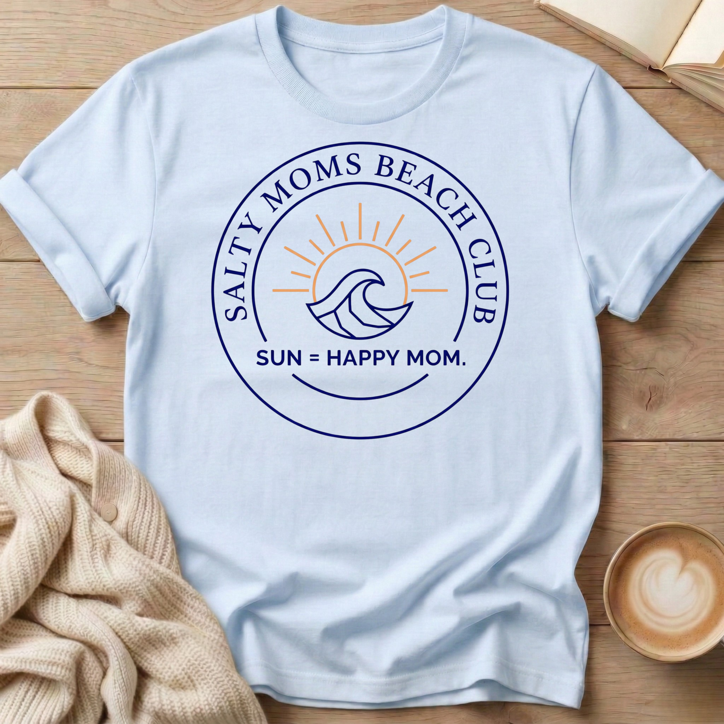 Salty Mom's Beach Club Sun = Happy Mom T-Shirt