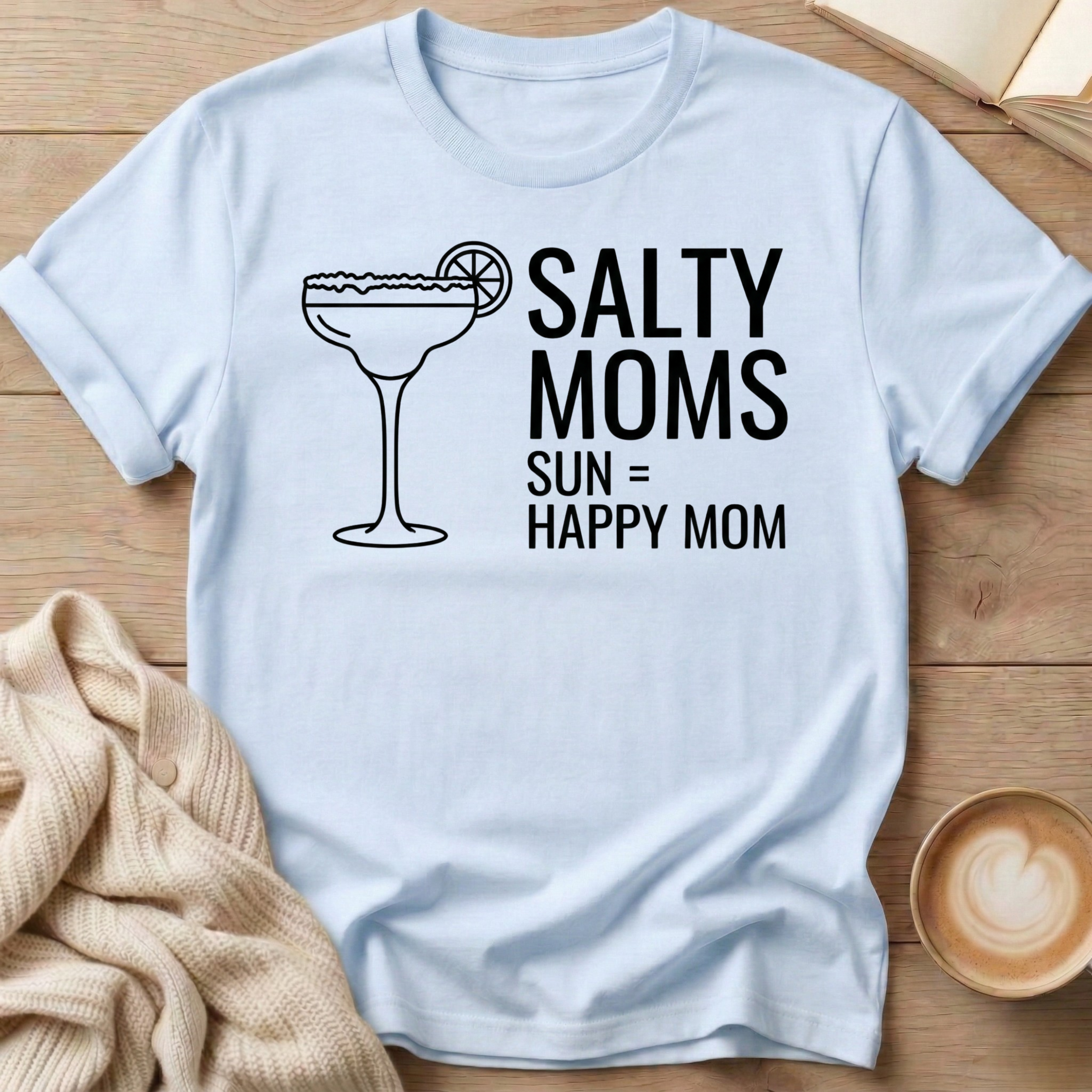 Salty Moms Margarita T-Shirt