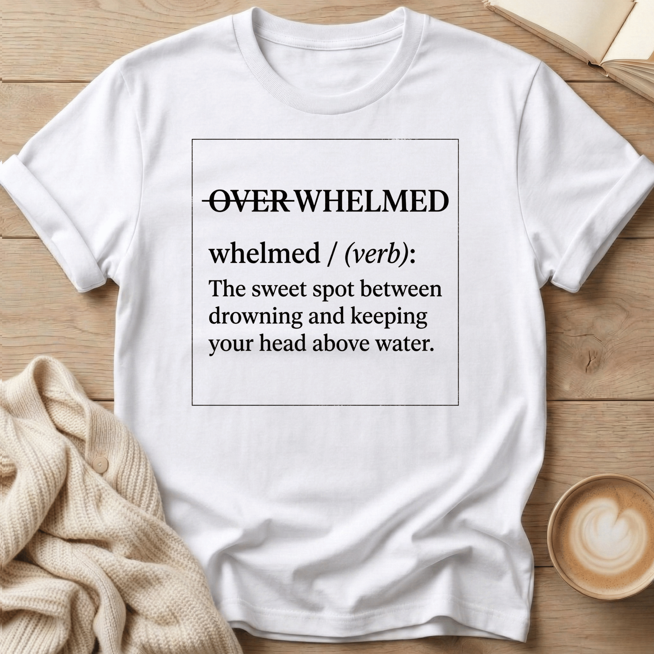 Whelmed - Verb T-Shirt