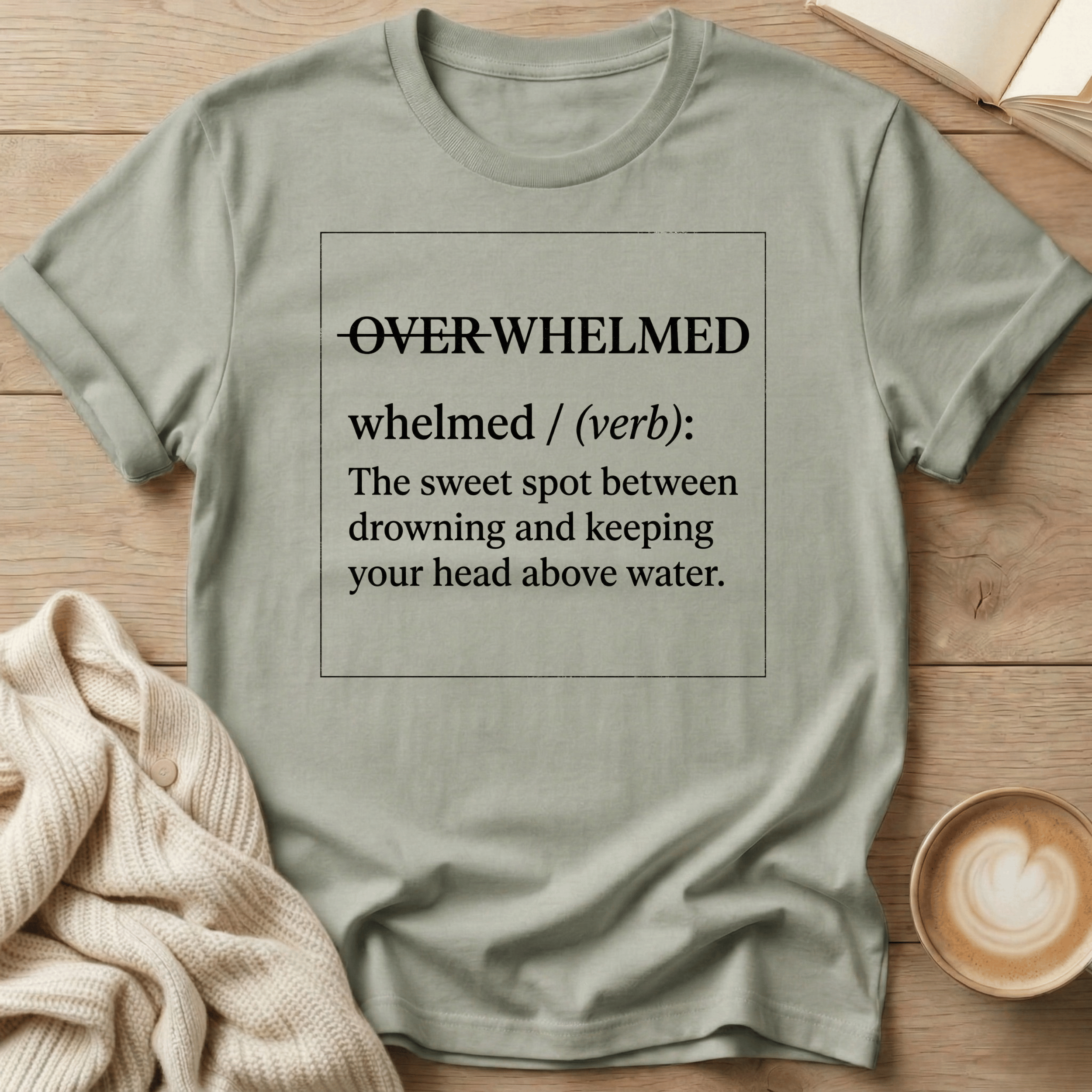 Whelmed - Verb T-Shirt