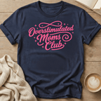 Overstimulated Moms Club T-Shirt