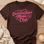 Overstimulated Moms Club T-Shirt