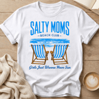 Salty Moms Beach Club T-Shirt — "Girls Just Wanna Have Sun"