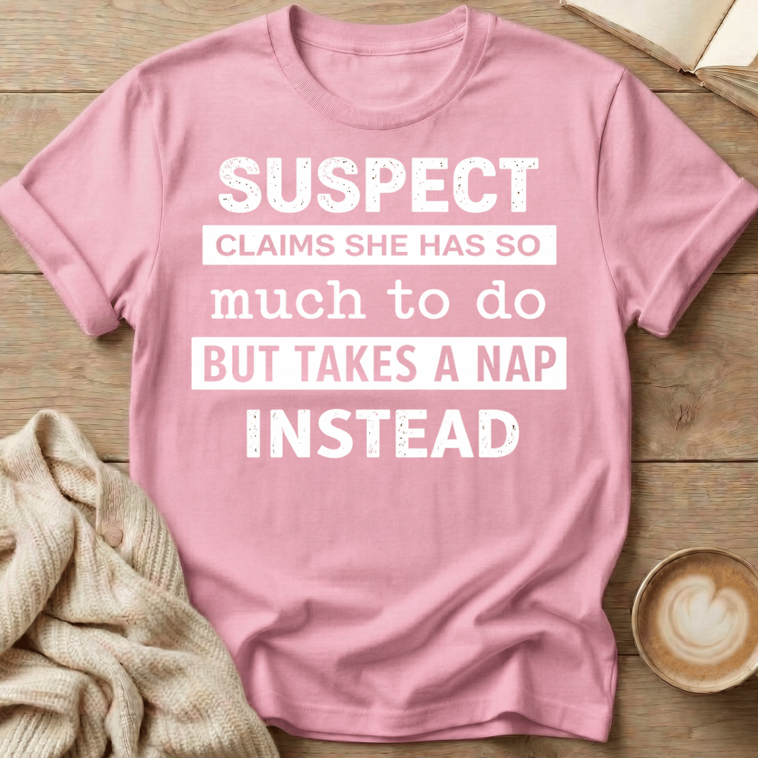 Suspect Claims She Has So Much to Do But Takes a Nap Instead