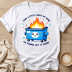 This Little Light of Mine I'm Gonna Let It Shine T-Shirt
