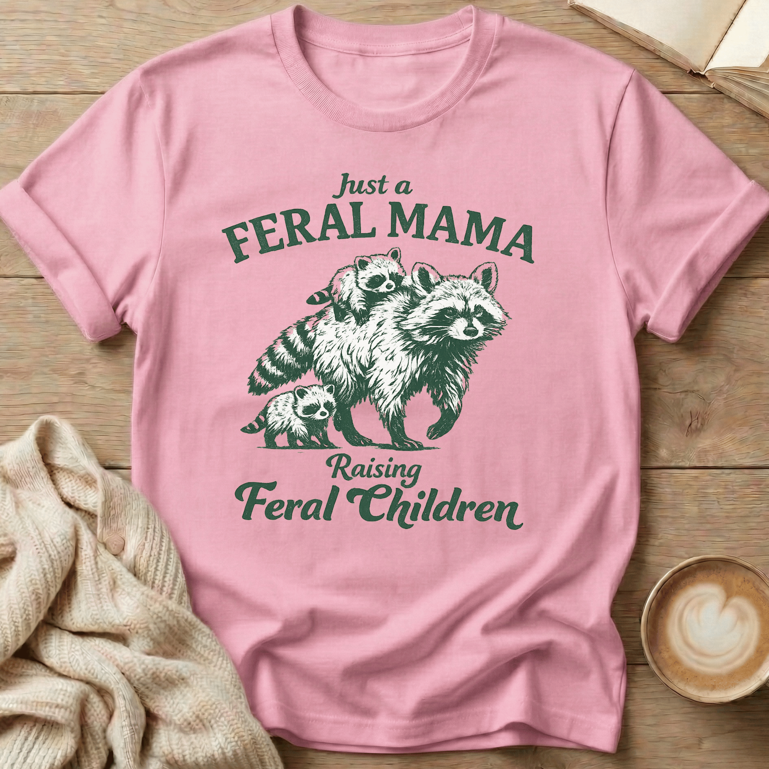 Feral Mom Raising Feral Children T-Shirt