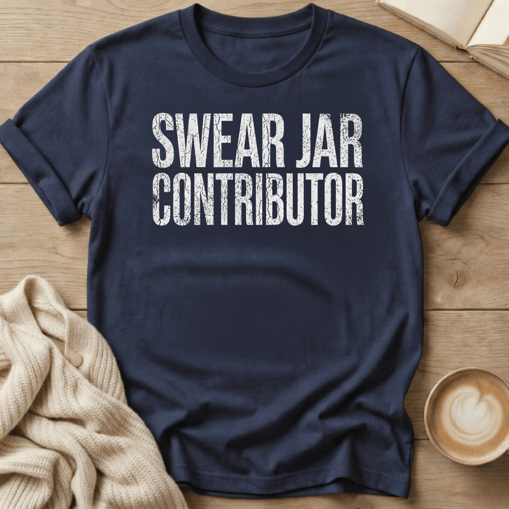 Swear Jar Contributor T-Shirt