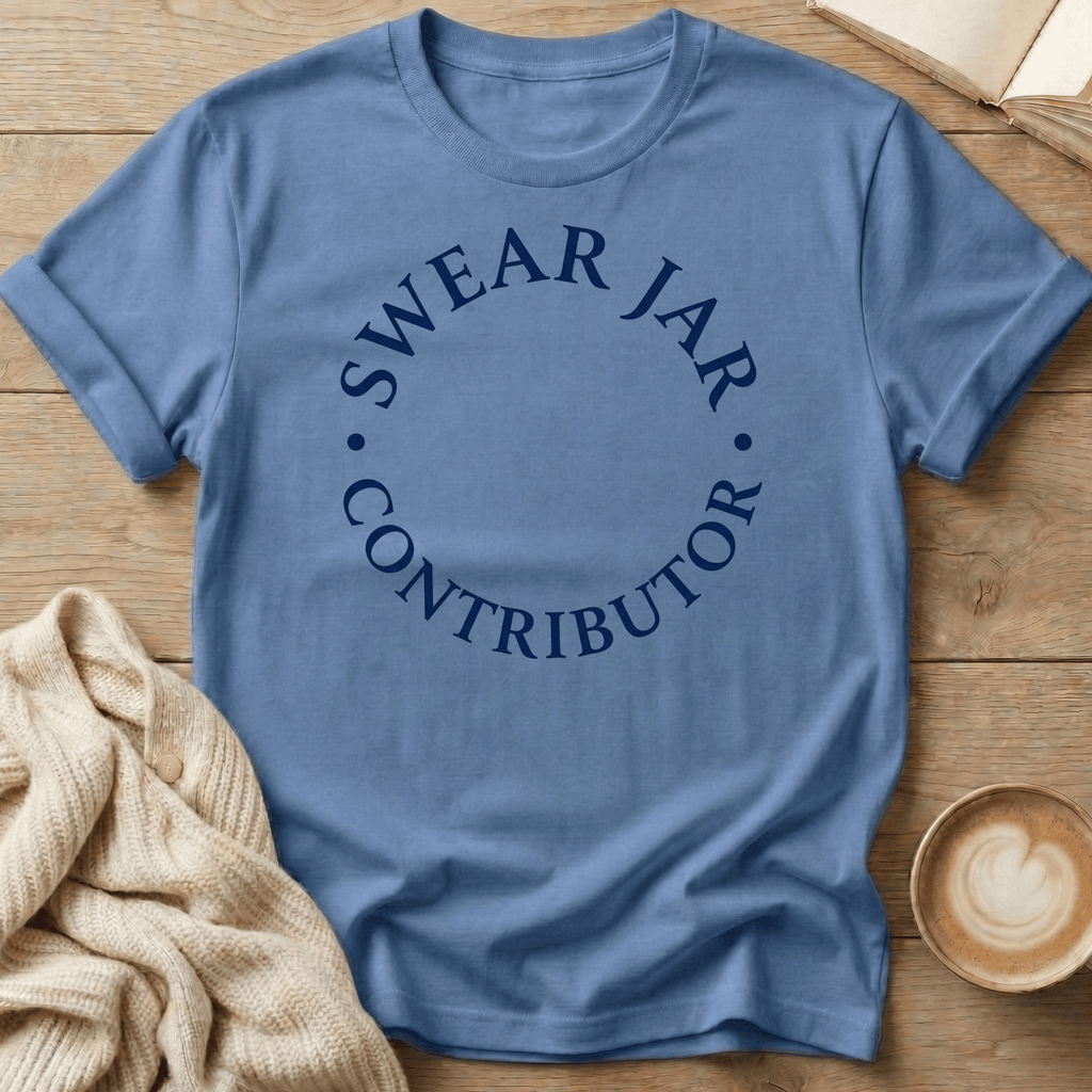 Swear Jar Contributor T-Shirt