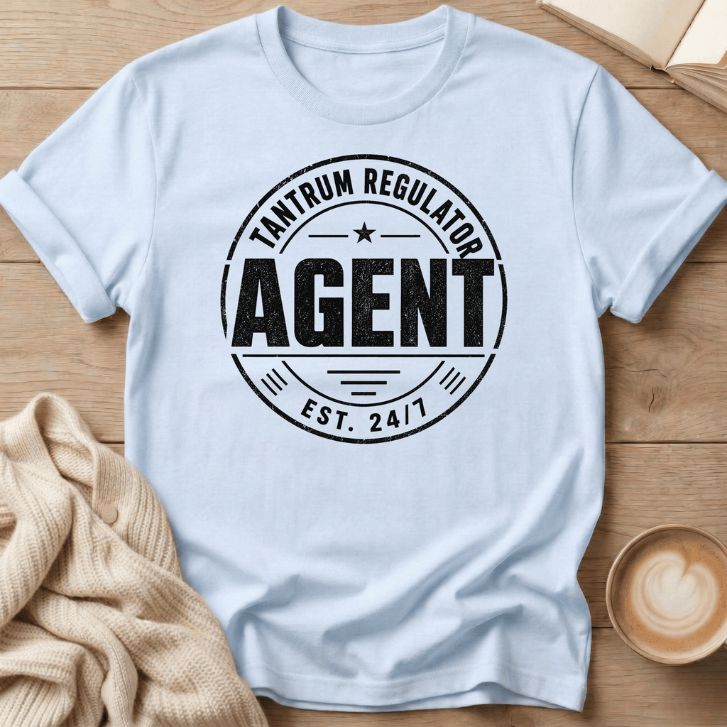 Tantrum Regulator Agent T-Shirt