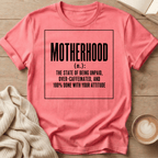 Motherhood - noun T-Shirt