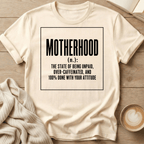 Motherhood - noun T-Shirt