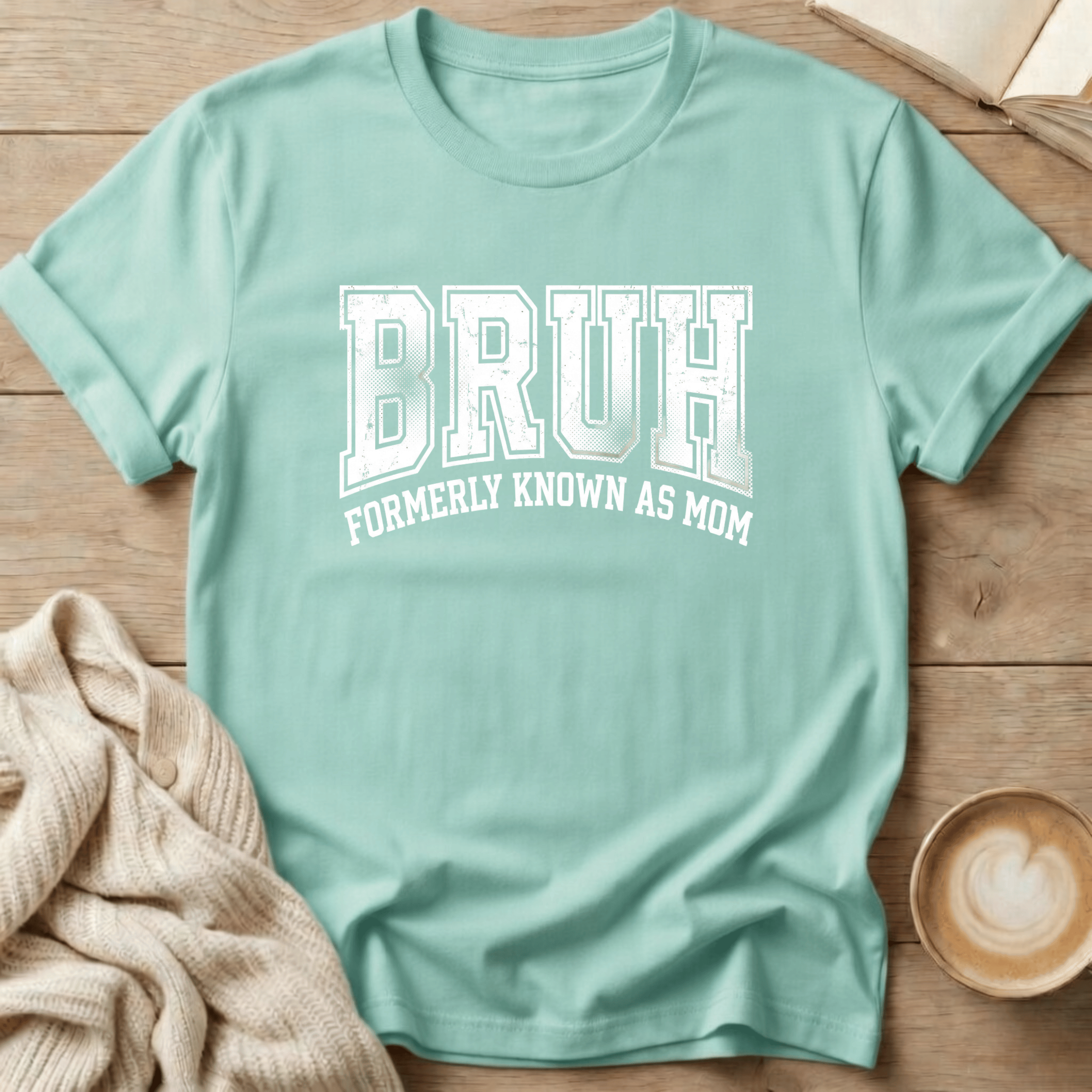 Bruh - Formerly Known as Mom T-Shirt