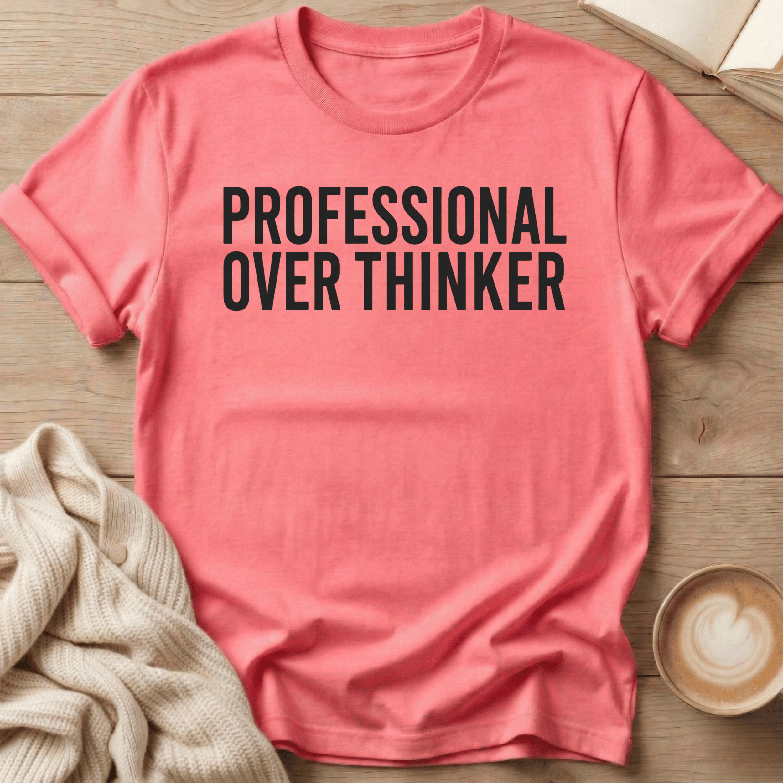 Professional Over Thinker T-Shirt