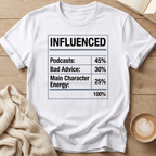 Influenced Nutrition Label T-Shirt