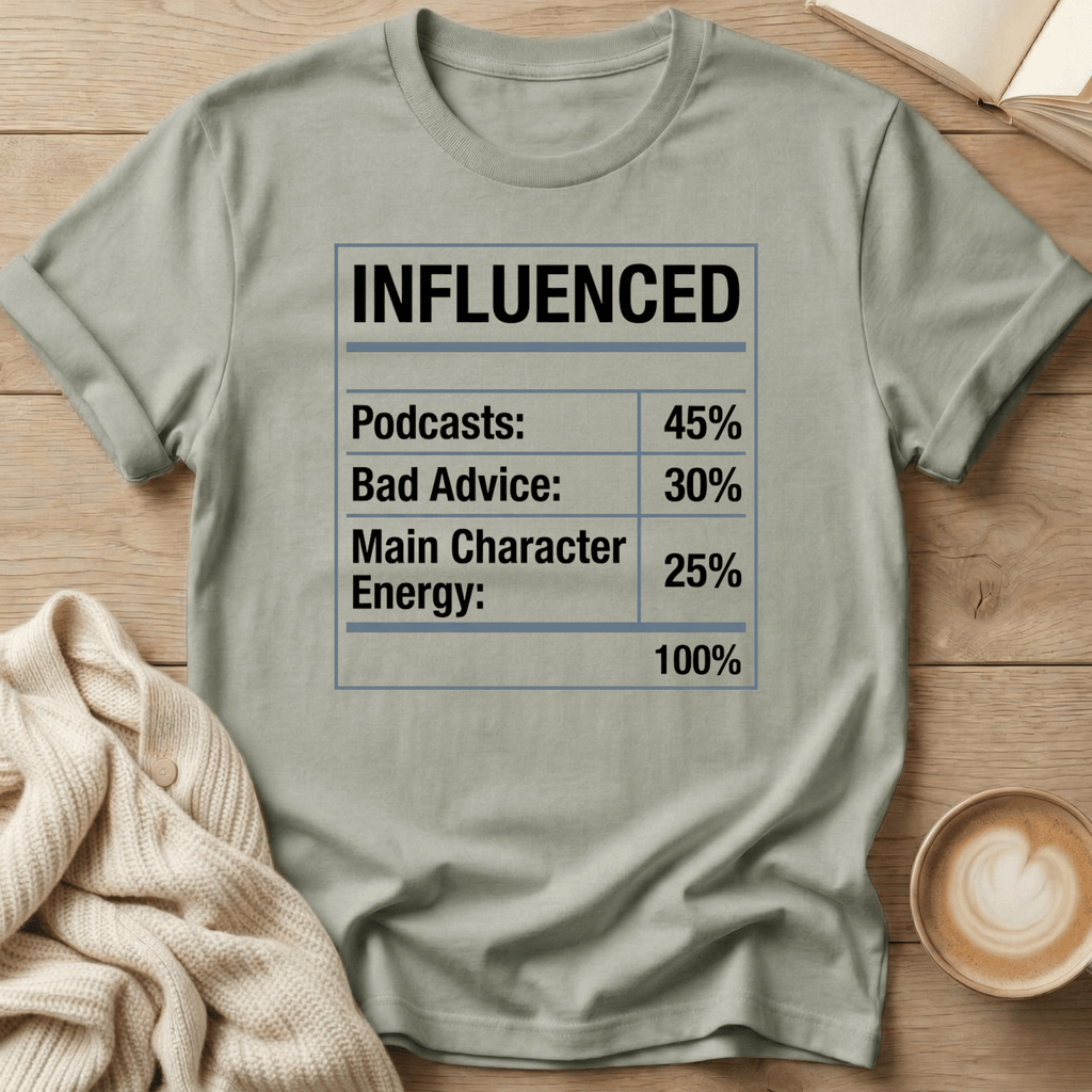 Influenced Nutrition Label T-Shirt