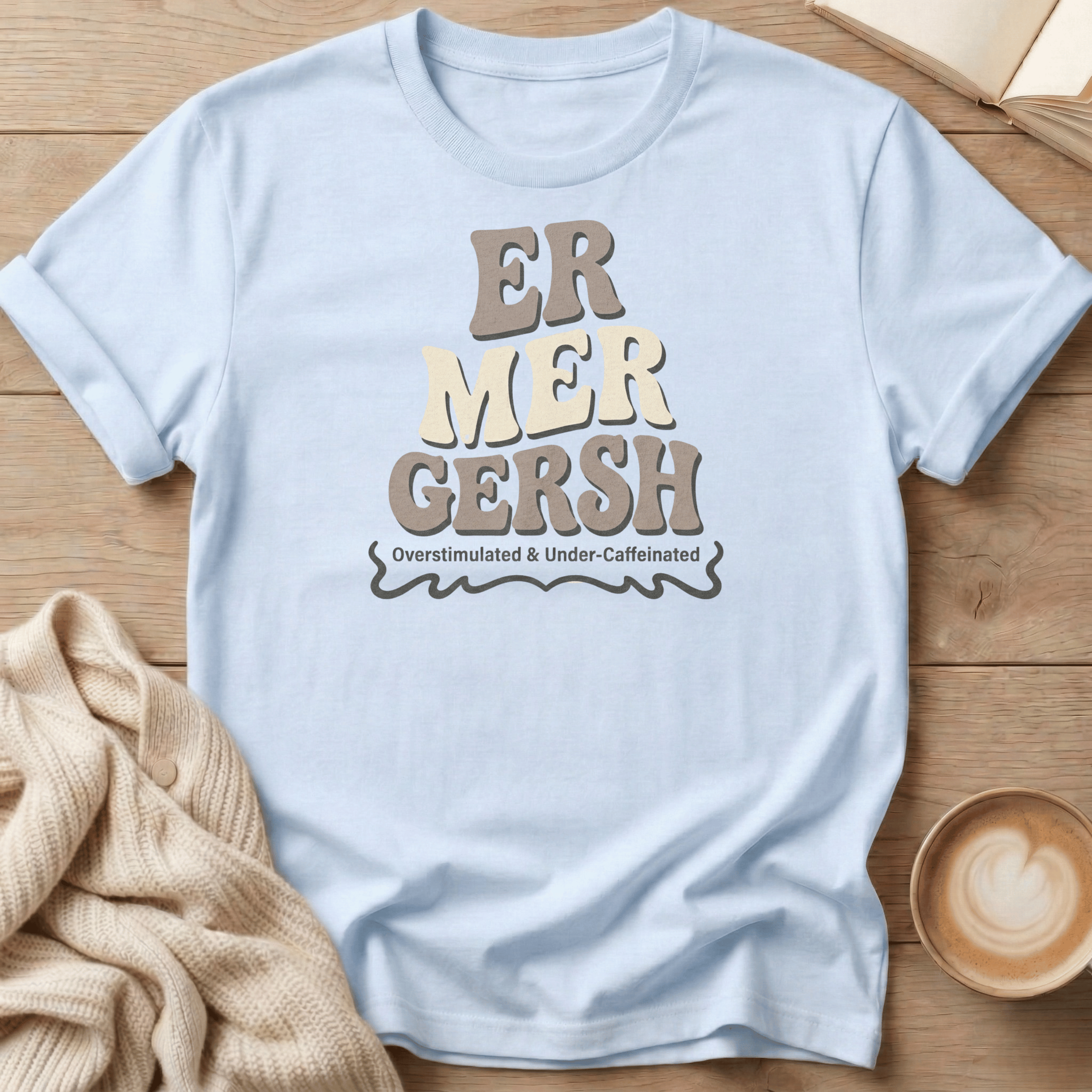 Er Mer Gersh Bubble Letter T-Shirt
