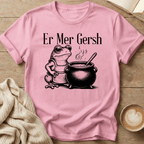 Er Mer Gersh Frog - T-Shirt