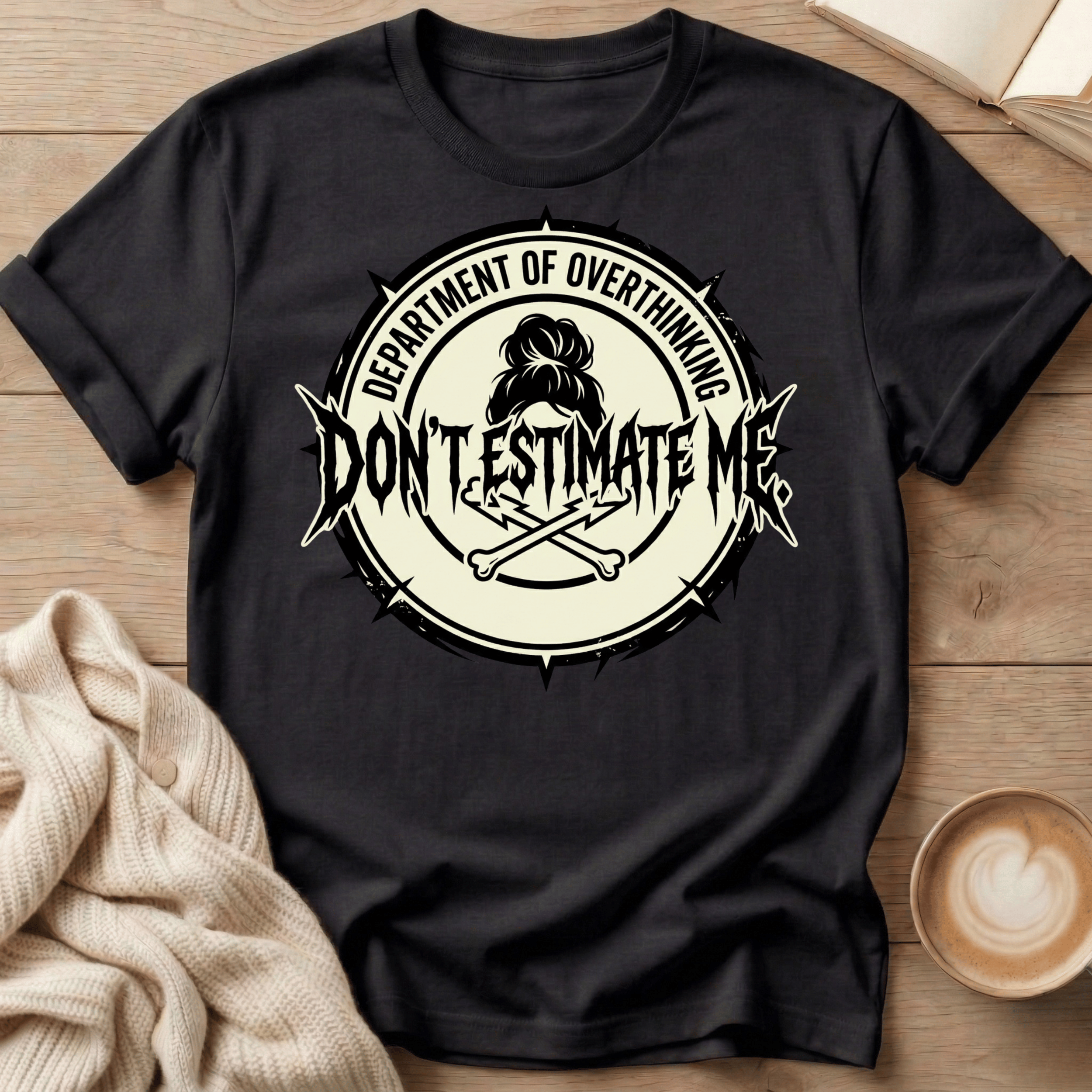 Don't Estimate Me Grunge T-Shirt