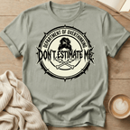 Don't Estimate Me Grunge T-Shirt