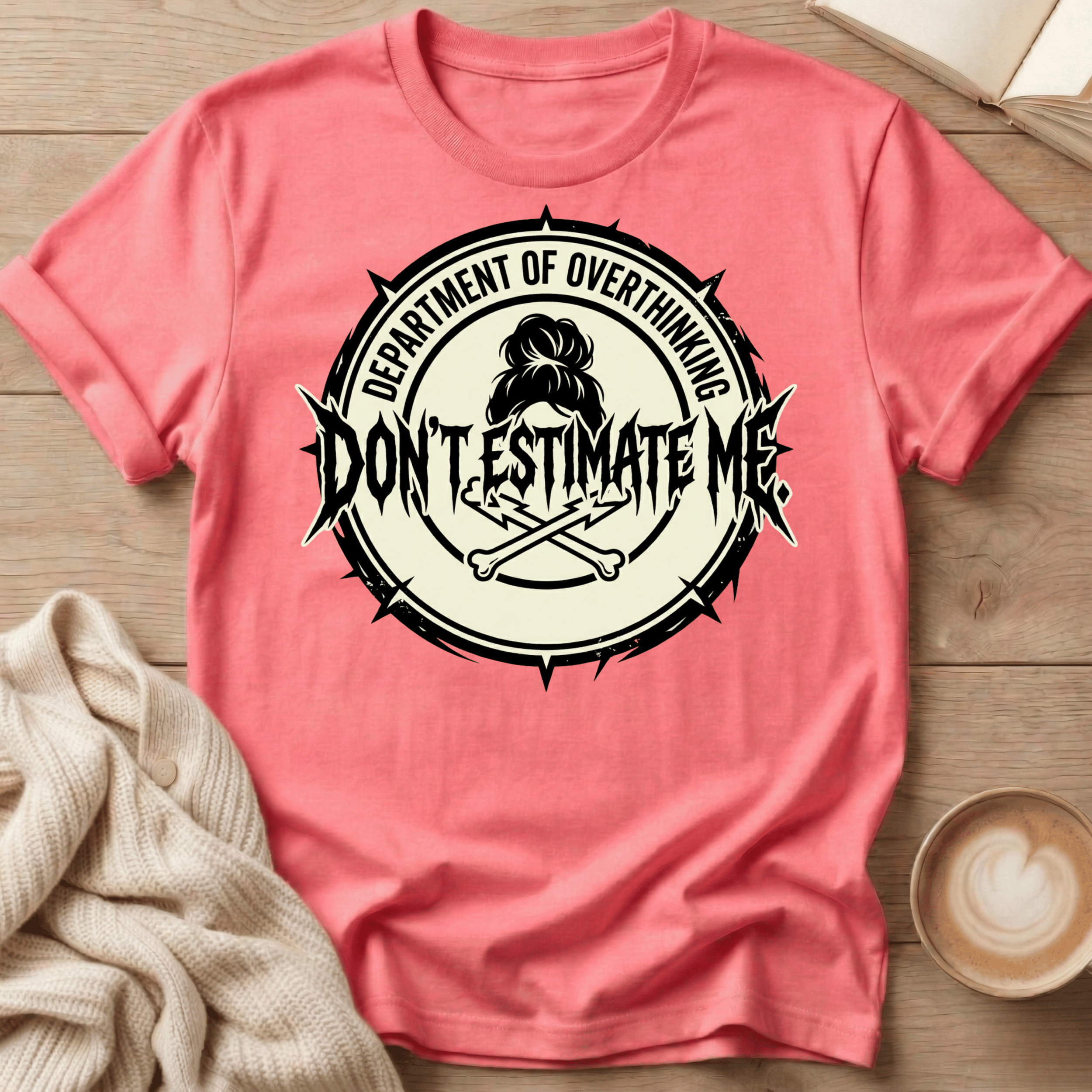 Don't Estimate Me Grunge T-Shirt
