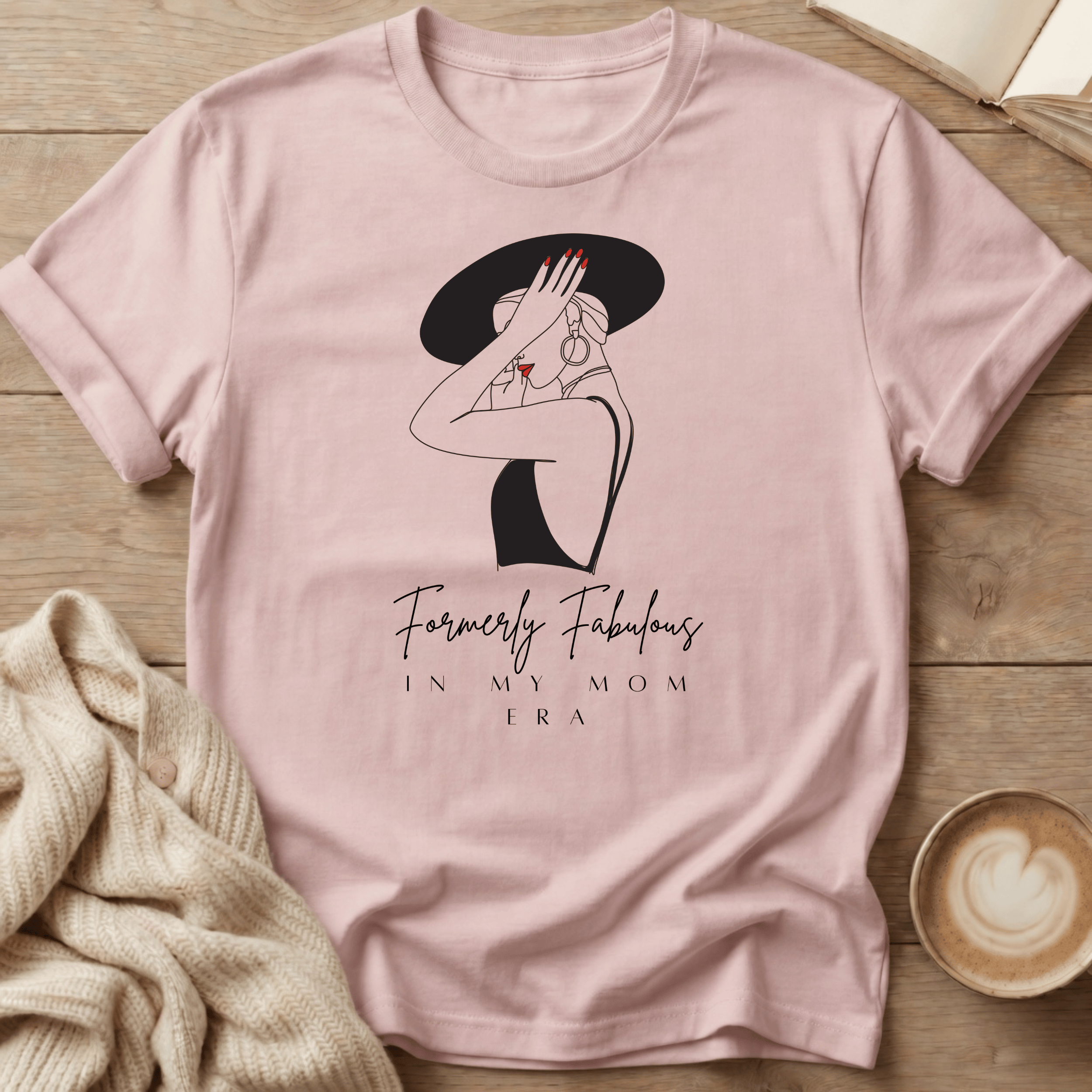 Formerly Fabulous In My Mom Era - T-Shirt